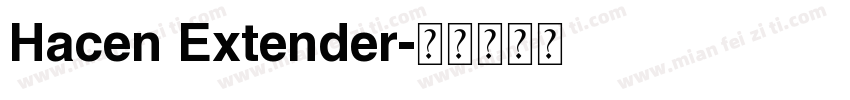 Hacen Extender字体转换